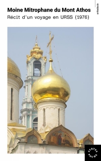 Recit d'un moine athonite en urss