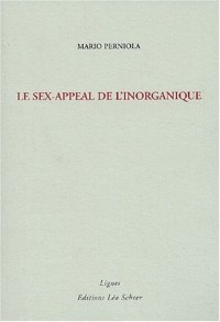 Le sex-appeal de l'inorganique