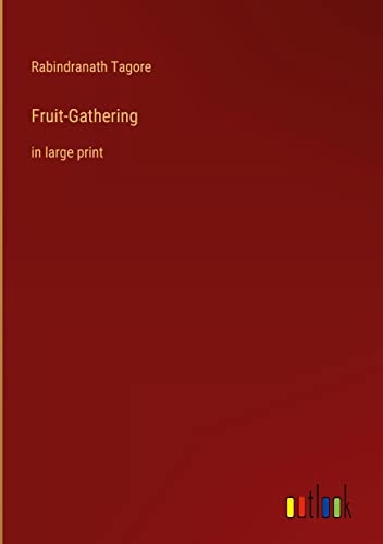 Fruit-Gathering: in large print [9783368354213]