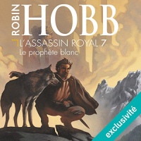 Le prophète blanc: L'Assassin royal 7
