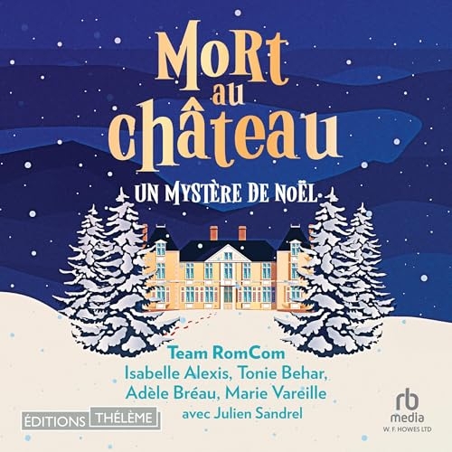 Mort au château: Un mystère de Noël