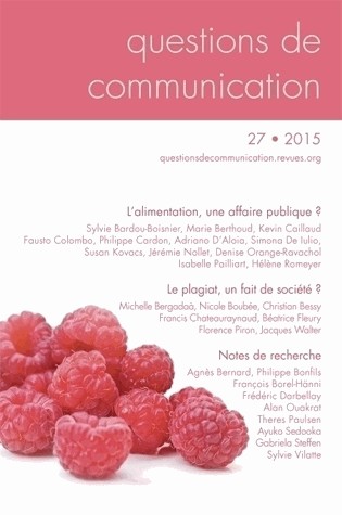 Questions de Communication, N 27/2015. l'Alimentation, une Affaire Pu Blique ?