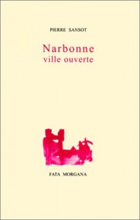 Narbonne, ville ouverte