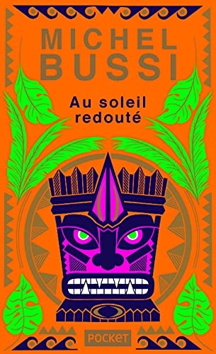 Au soleil redouté - Collector