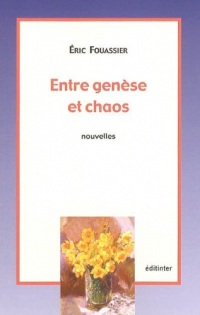 Entre Genese et Chaos