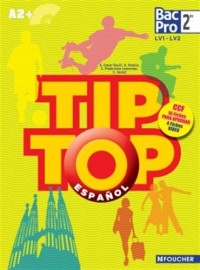 TIP TOP ESPAGNOL Seconde Bac Pro