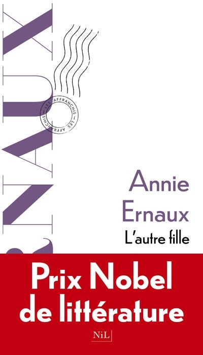 L'Autre Fille - Prix Nobel de Littérature 2022