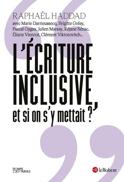 Non, l'écriture inclusive ne se réduit pas au point médian