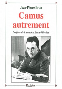 Camus autrement