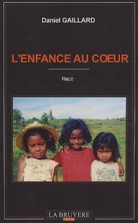 L'enfance au coeur