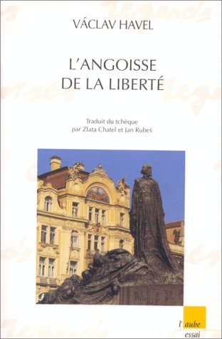 L'angoisse de la liberté : Choix de discours, 1965-1992