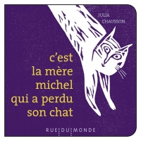 C'est la mere michel qui a perdu son chat