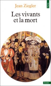 Les vivants et la mort