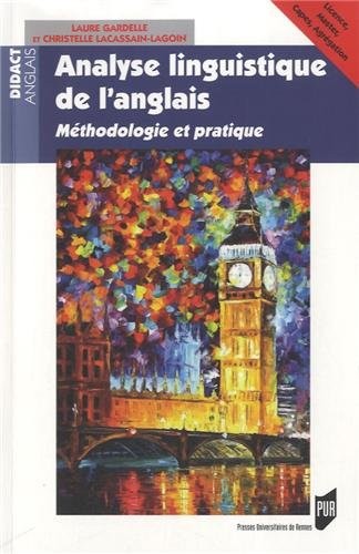 Analyse linguistique de l'anglais : Méthodologie et pratique