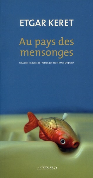 Au pays des mensonges