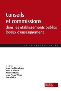 Conseils et commissions dans les EPLE (6e éd.)