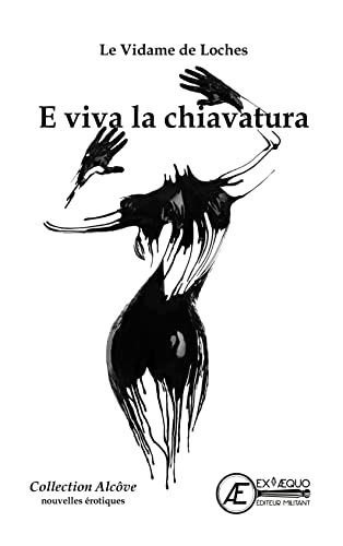 E Viva La Chiavatura