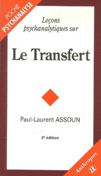Leçons psychanalytiques sur Le Transfert