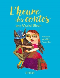 L'heure du conte avec Muriel Bloch