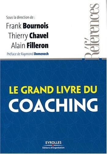 Le grand livre du coaching
