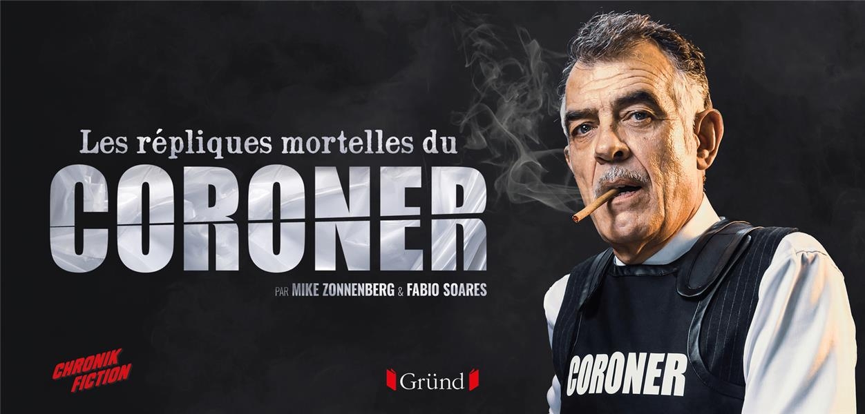 Les punchlines du Coroner