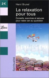 La relaxation pour tous
