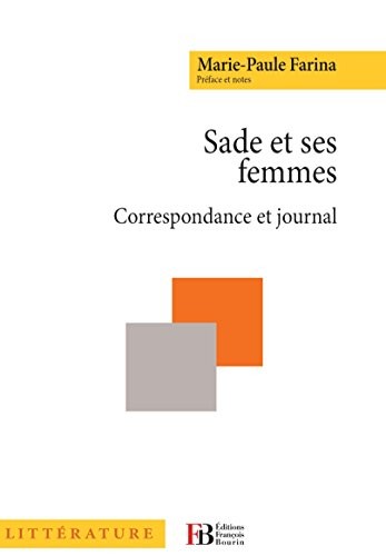 Sade et ses femmes