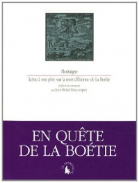 Lettre à son père sur la mort d'Étienne de La Boétie