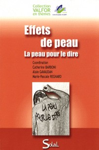 Effets de peau : La peau pour le dire