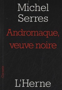 Andromaque, veuve noire