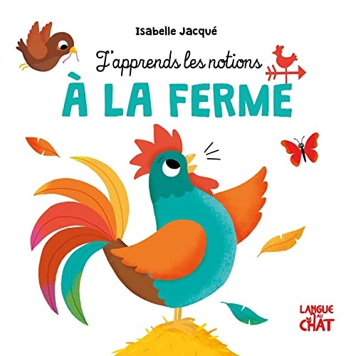 J'apprends les notions à la ferme - Tout-carton éveil, premières notions - Dès 2 ans