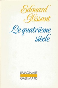 Le quatrième siècle