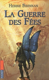 GUERRE DES FEES T01