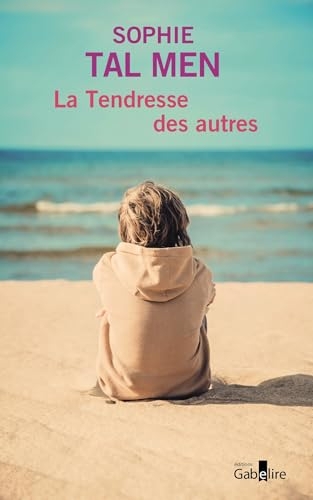 La Tendresse des autres