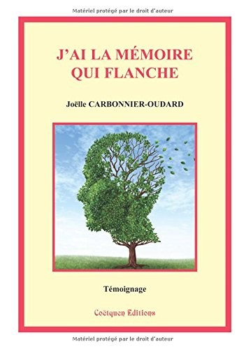J'ai la mémoire qui flanche
