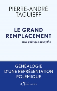 Le grand remplacement au fil des siecles