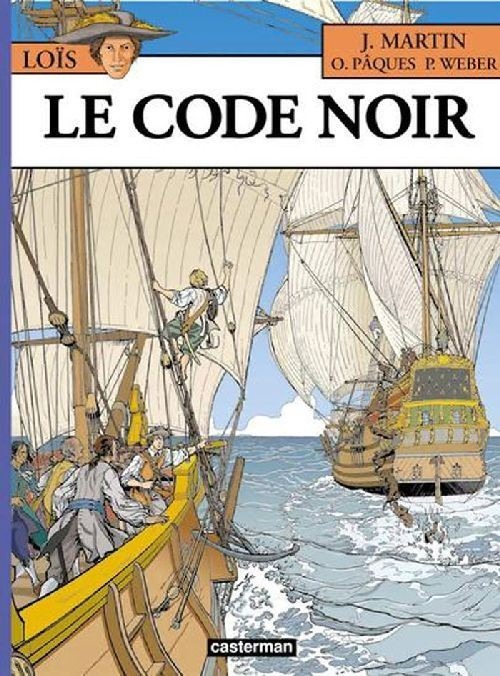 Les Aventures de Loïs, Tome 3 : Le code noir