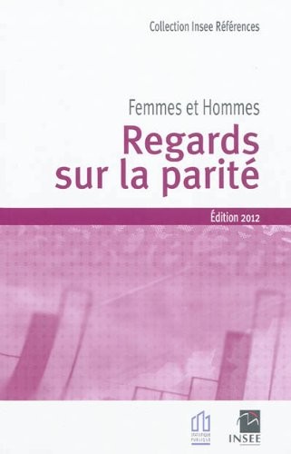 Femmes, hommes regards sur la parité 2012