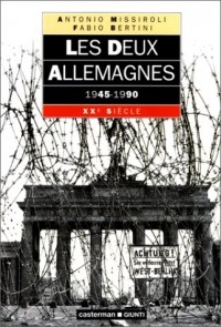 Les deux Allemagnes : 1945-1990