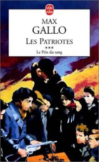 Les Patriotes Tome 3 : Le prix du sang