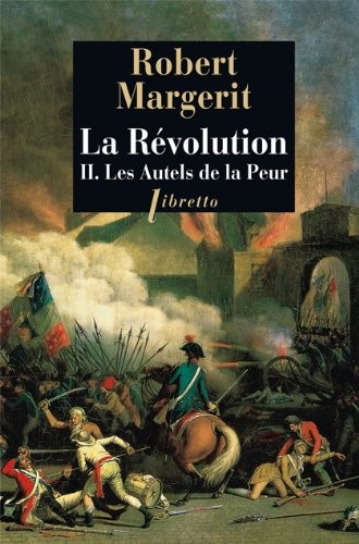 La Revolution T2 les Autels de la Peur