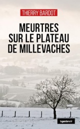 Meurtres sur le plateau de millevaches