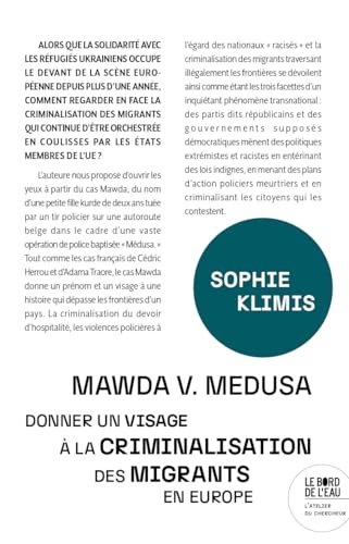 Mawda v. Medusa: Donner un visage à la criminalisation des migrants en Europe