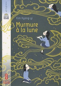 Murmure à la lune