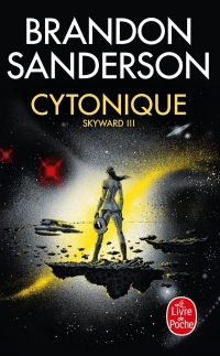 Cytonique (Skyward, Tome 3)