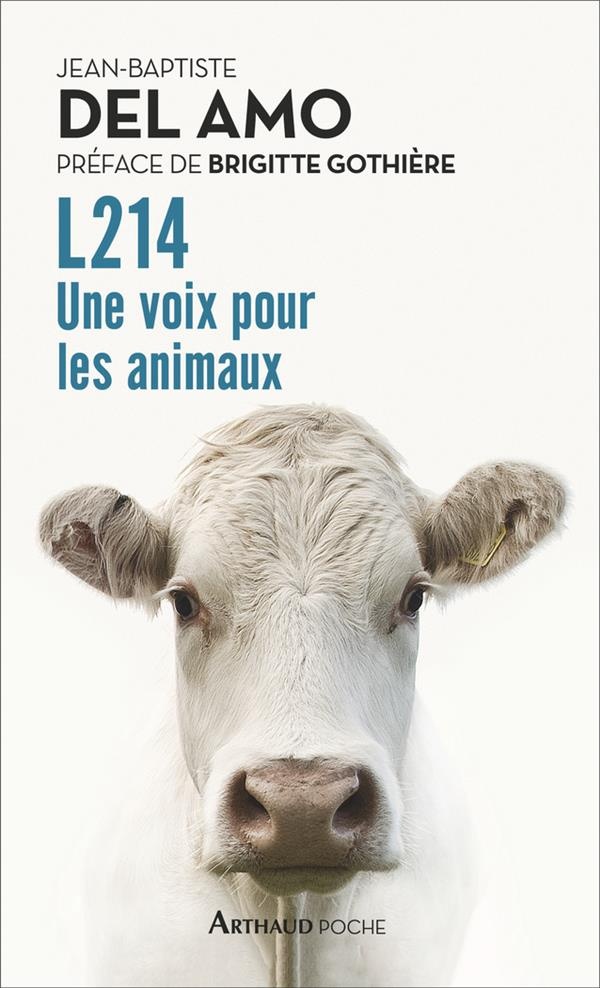 L214 : Une voix pour les animaux