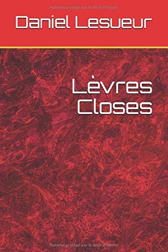 Lèvres Closes