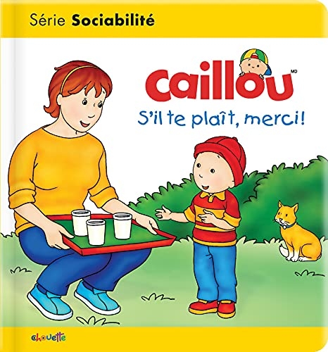 Caillou s'il te plait - Les essentiels