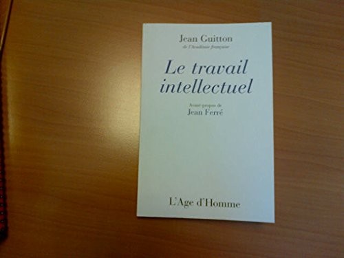 Le travail intellectuel