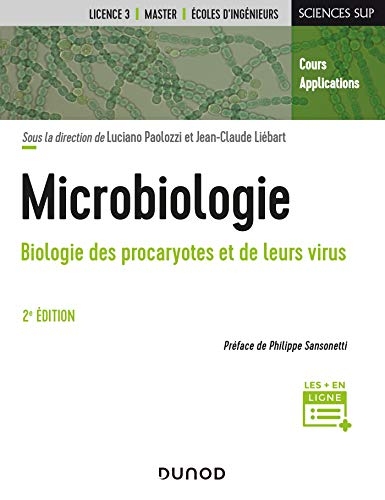 Microbiologie - 2e éd. : Biologie des procaryotes et de leurs virus (Sciences de la vie)